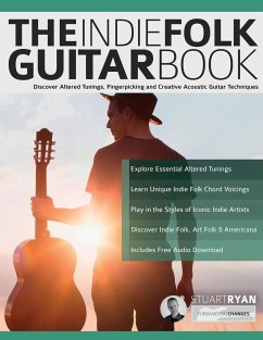 The Indie Folk Guitar Book - Alexander, Joseph; Ryan, Stuart