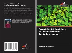 Proprietà fisiologiche e antiossidanti della Centella asiatica - N. Hassan, Halgoord