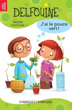 J'ai le pouce vert ! - Niveau de lecture 5 (eBook, PDF) - Valerie Fontaine, Fontaine