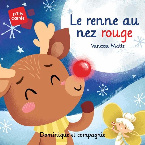 Le renne au nez rouge - Niveau de lecture 3 (eBook, PDF)
