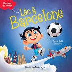 Léo à Barcelone - Niveau de lecture 5 (eBook, PDF)