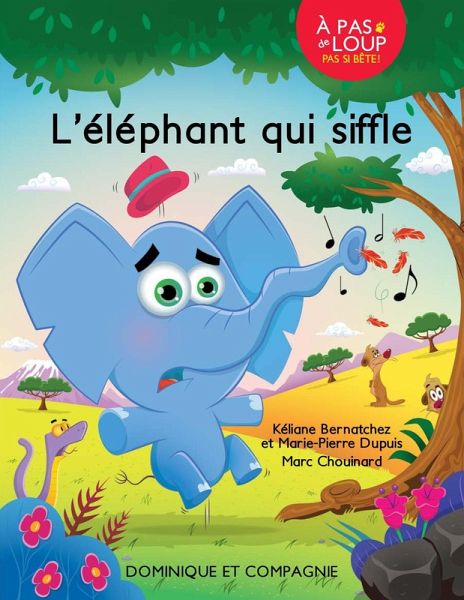 L'éléphant qui siffle - Niveau de lecture 2 (eBook, PDF) L'éléphant qui siffle - Niveau de lecture 2 (eBook, PDF)