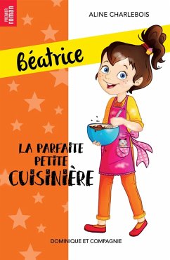 Cover La parfaite petite cuisinière - Niveau de lecture 5 (eBook, PDF)