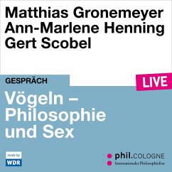 Vögeln - Philosophie und Sex (MP3-Download) - Gronemeyer, Matthias; Henning, Ann-Marlene