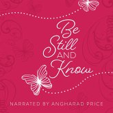 Be Still and Know (MP3-Download) Be Still and Know (MP3-Download)