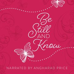 Be Still and Know (MP3-Download) - BroadStreet Publishing Group LLC