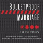 Bulletproof Marriage (MP3-Download)