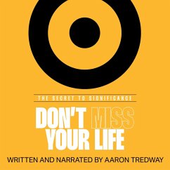 Don't Miss Your Life (MP3-Download) - Tredway, Aaron