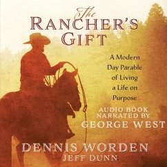 The Rancher's Gift (MP3-Download) - Worden, Dennis; Dunn, Jeff