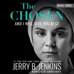 The Chosen: And I Will Give You Rest (MP3-Download)