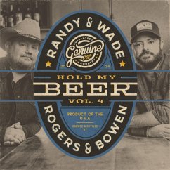 Hold My Beer,Vol. 3 & 4 - Rogers,Randy & Wade Bowen