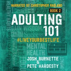 Adulting 101 Book 2 (MP3-Download) - Burnette, Josh; Hardesty, Pete