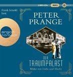 Bilder von Liebe und Macht / Der Traumpalast Bd.2 (3 MP3-CDs)   (Restauflage)