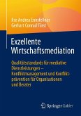 Exzellente Wirtschaftsmediation