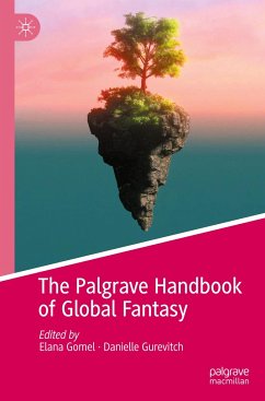 The Palgrave Handbook of Global Fantasy