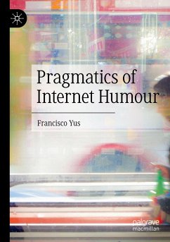 Pragmatics of Internet Humour - Yus, Francisco