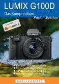 LUMIX G100D/G110 - Das Kompendium.