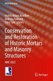 Conservation and Restoration of Historic Mortars and Masonry Structures