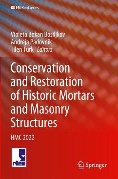 Conservation and Restoration of Historic Mortars and Masonry Structures