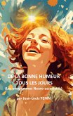 De la bonne humeur tous les jours