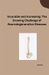 Incurable and Increasing: The Growing... - Bild 1