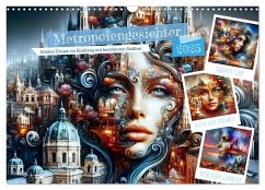 Metropolengesichter (Wandkalender 2025 DIN A3 quer), CALVENDO Monatskalender - Calvendo;Stachanczyk, Katharina