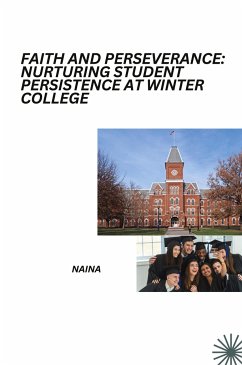 Faith and Perseverance: Nurturing Student Persistence at Winter College - Naina