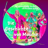 Die Geschichte von Mosche