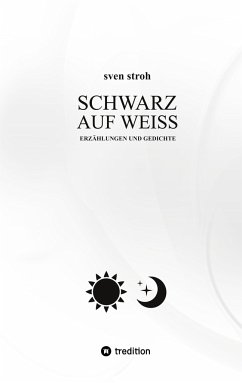 Schwarz auf Weiß - Stroh, Sven