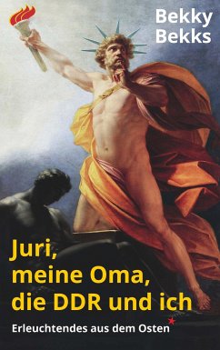 Juri, meine Oma, die DDR und ich - Bekks, Bekky