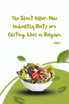 The Silent Killer: How Unhealthy Diets are Costing Lives in Belgium - SALINA