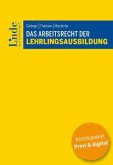 Das Arbeitsrecht der Lehrlingsausbildung (Kombi Print&digital)