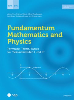 Fundamentum Mathematics and Physics (Print inkl. E-Book Edubase, Neuauflage 2024) - DMK Deutschschweizerische Mathematikkommission;Frei, Alfons;Stahel, Andreas