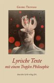 Neue Gedichte mit einem Tropfen Philosophie Neue Gedichte mit einem Tropfen Philosophie
