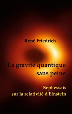 La gravité quantique sans peine - Friedrich, René