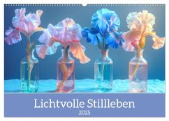 Lichtvolle Stillleben (Wandkalender 2025 DIN A2 quer), CALVENDO Monatskalender - Calvendo;Brunner-Klaus, Liselotte