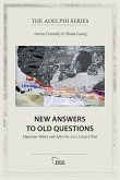 New Answers to Old Questions