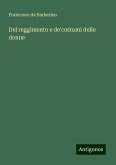 Del reggimento e de'costumi delle donne