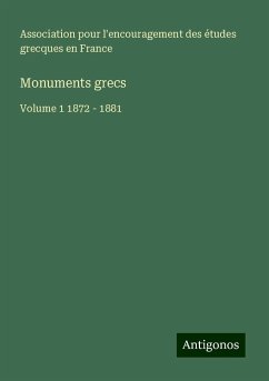 Monuments grecs - Association pour l'encouragement des études grecques en France