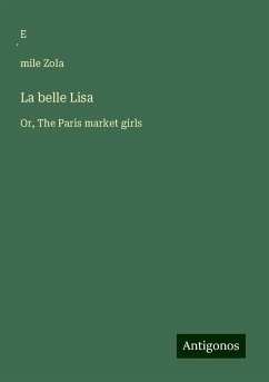 La belle Lisa - Zola, E¿mile