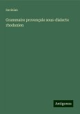 Grammaire provençale sous-dialecte rhodanien