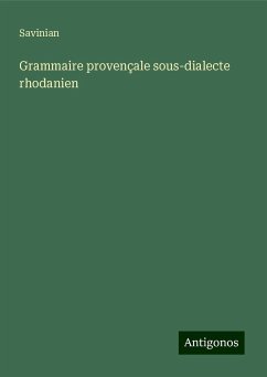 Grammaire provençale sous-dialecte rhodanien - Savinian
