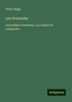 Les Orientales - Hugo, Victor