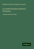 La société française pendant la Révolution