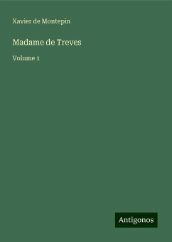 Madame de Treves - Montepin, Xavier De