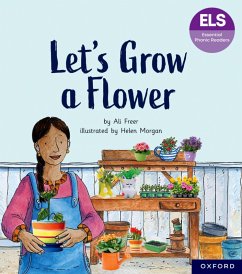 Cover Essential Letters and Sounds: Essential Phonic Readers: Oxford Reading Level 5: Let's Grow a Flower