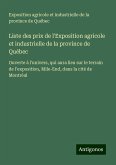 Liste des prix de l'Exposition agricole et industrielle de la province de Québec