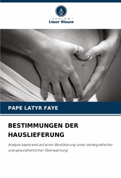 BESTIMMUNGEN DER HAUSLIEFERUNG - FAYE, PAPE LATYR