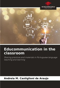 Educommunication in the classroom - M. Castiglioni de Araujo, Andreia