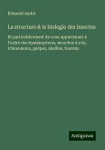 La structure & la biologie des insectes